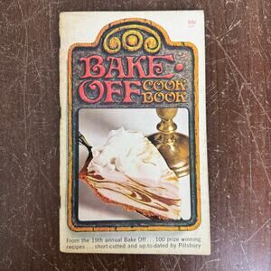 1968 19th Annual Bake Off Cook Book Pillsbury Recipe Book Pies Main Dishes Cakes